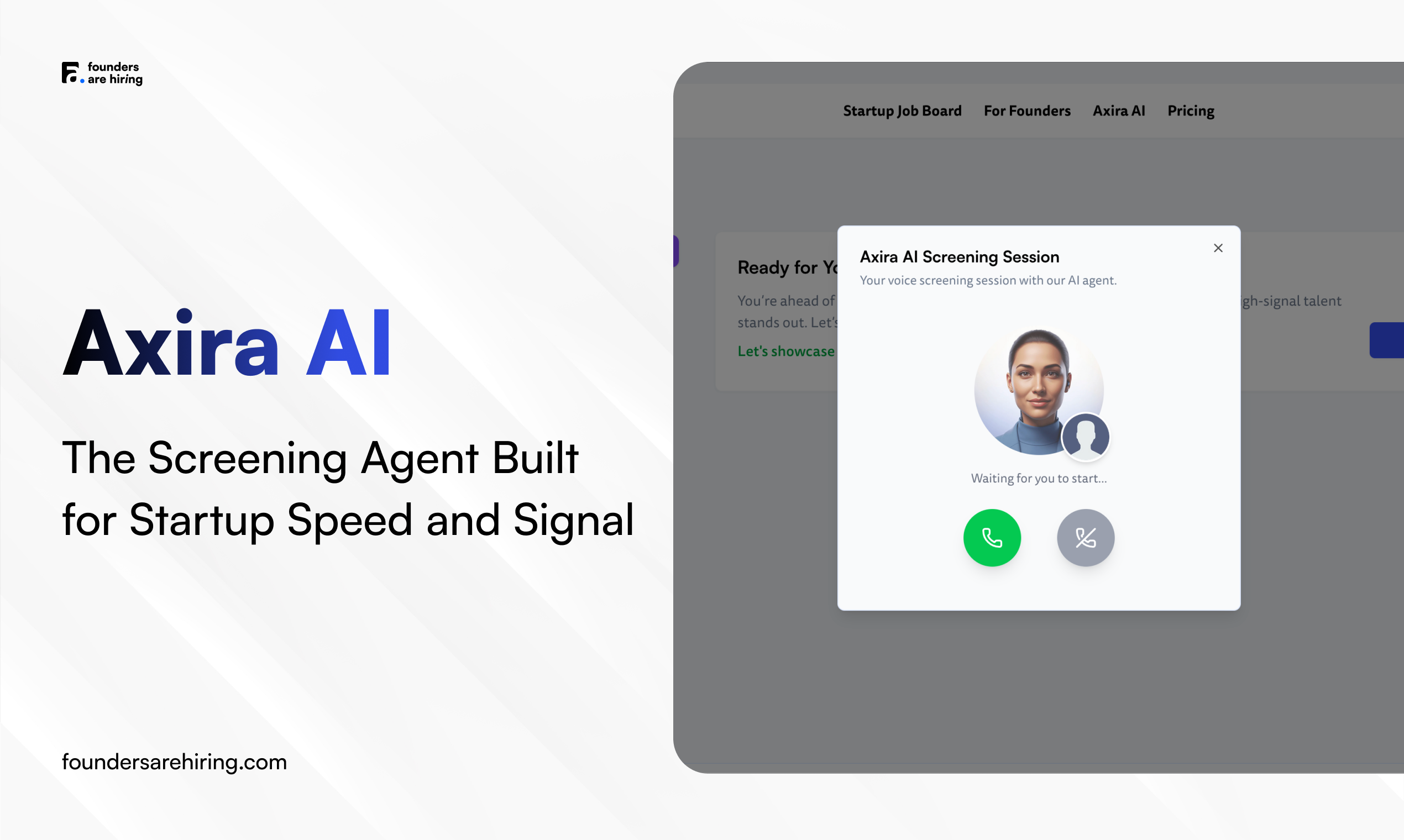 Axira AI  The Screening Agent Built for Startup Speed and Signal